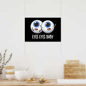 Eyes Baby Funny Ice Eyeballs Pun Poster (Keuken)