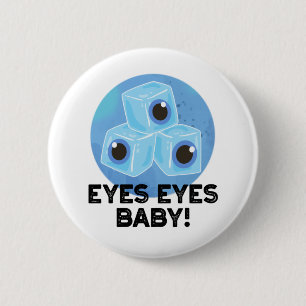 Eyes Baby Funny Ice Eyeballs Pun Ronde Button 5,7 Cm