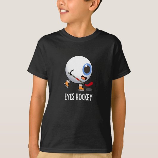 Eyes Hockey Funny Ice Hockey Sports Pun Dark BG T-shirt (Voorkant)