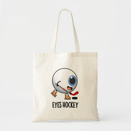 Eyes Hockey Funny Ice Hockey Sports Pun Tote Bag (Voorkant)