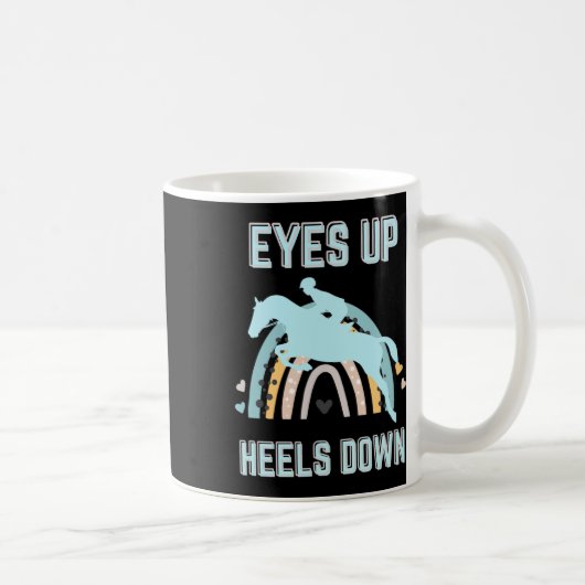 Eyes Up Heels Down - Leuk paardrijden Koffiemok (Rechts)