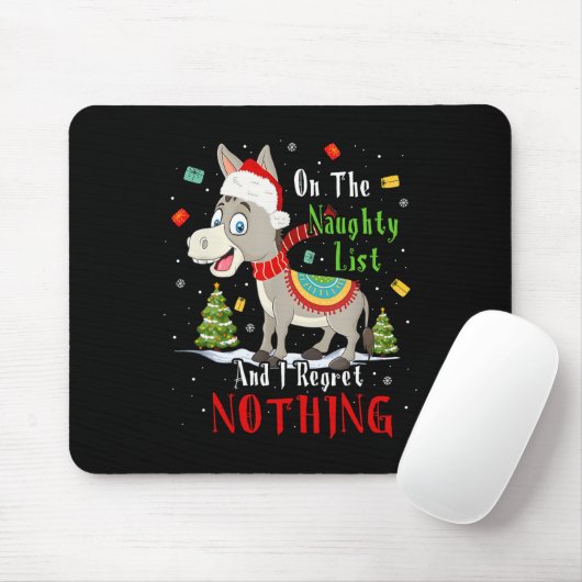 Ezel Kerstmis op de stoute lijst en ik heb spijt Muismat (Met muis)