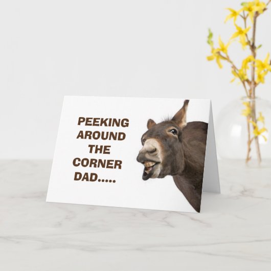 EZEL KIJKT ROND HOEK-VADERDAG HUMOR KAART (Gele Bloem)