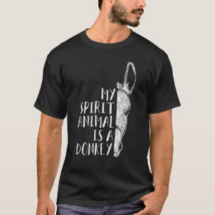 Ezels Kleding Outfit Gift Mijn Spirit Animal is ee T-shirt