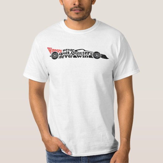 F1 Winnaars nooit opgestapt, stoppen nooit winnen T-shirt (Voorkant)