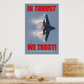 F-16 In Throestkracht vertrouwen we op Poster (Keuken)