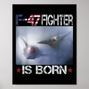 F 47 Fighter Jet F47 6th Gen Fighter F-47 US Air F Poster