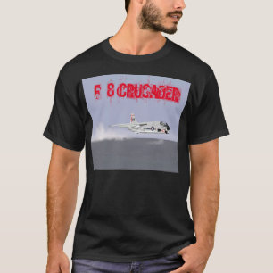 F-8 Crusader T-shirt