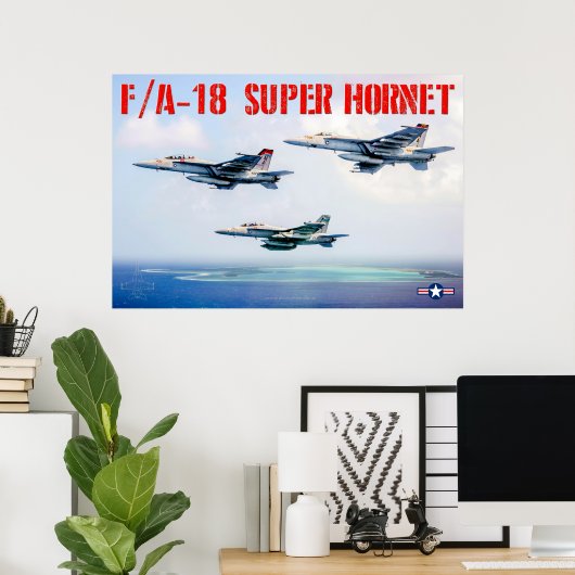 F/A-18 SUPER HORNET POSTER (Thuiskantoor)