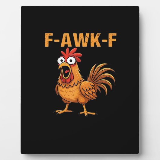 F-Awk-F Kip F-Caw-F Haan Grappige Humor Meme Fotoplaat (Voorkant)