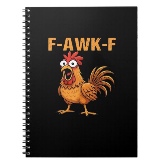F-Awk-F Kip F-Caw-F Haan Grappige Humor Meme Notitieboek (Voorkant)