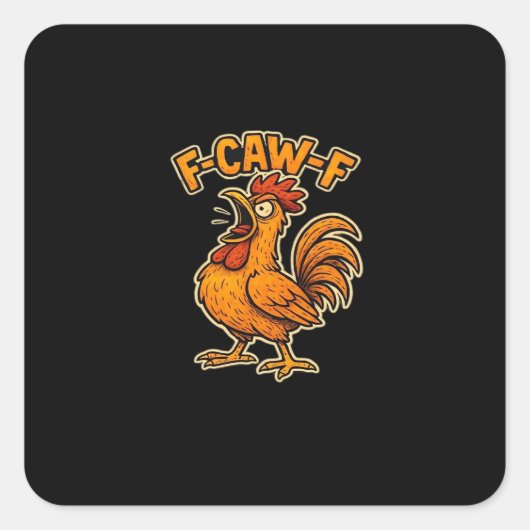 F Awk F Klassieke Quote Vierkante Sticker (Voorkant)
