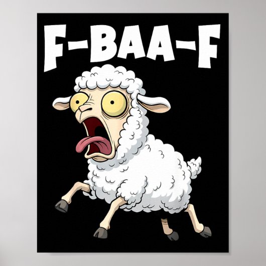 F-baa-f Meme – Funny Screaming Meme Graphic  Poster (Voorkant)