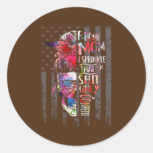 F bom mam Moederdag Messy Bun Skull Flag Ronde Sticker (Voorkant)