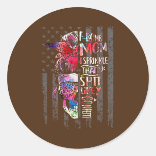 F bom mam Moederdag Messy Bun Skull Flag Ronde Sticker