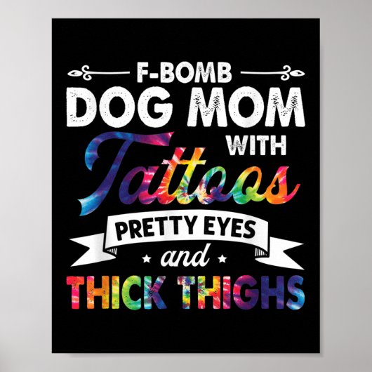 F-Bomb Hond Mama Met Tattoos Ogen En Dik Poster (Voorkant)