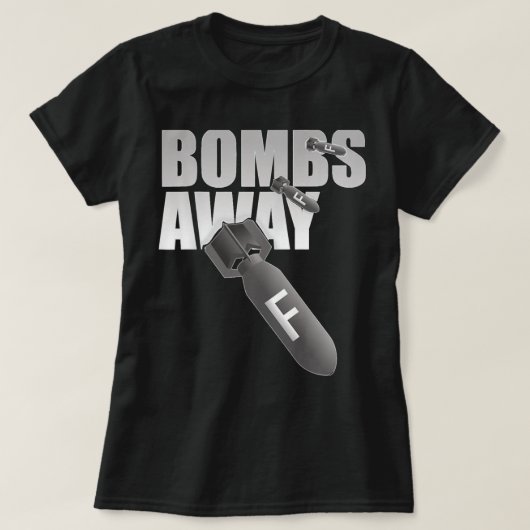 F Bombs Away T-shirt (Design voorkant)