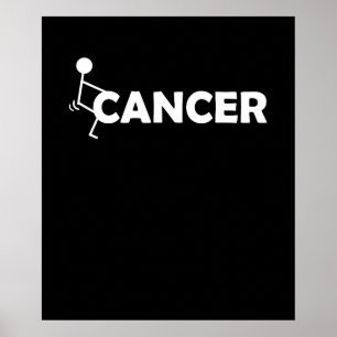 F Cancer Funny Stick Poster