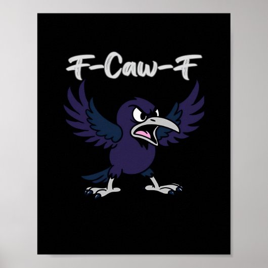 F-Caw-F Aesthetic Graphic Poster (Voorkant)