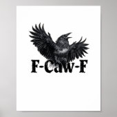F-Caw-F Angry Raven Art Print Gothic Crow Illustra (Voorkant)