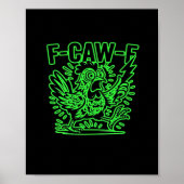 F-Caw-F Attitude Classic Cool Unique Poster (Voorkant)