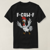 F-CAW-F Bang Kip - Grappige woordspeling T-shirt (Design voorkant)