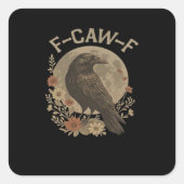 F-Caw-F Basic Design Vierkante Sticker (Voorkant)