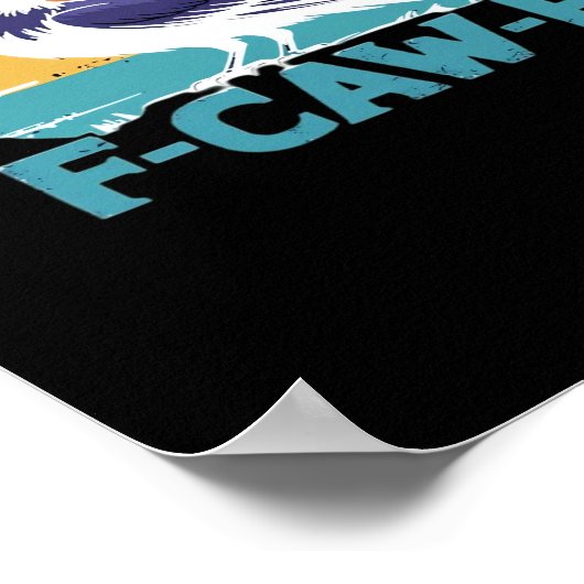 F-Caw-F Bird Crow Funny Crow Lover Aesthetic Style Poster (Hoek)