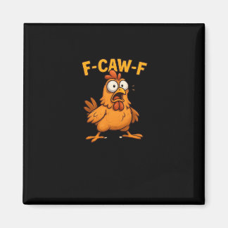 F Caw F Bird Lovers Pun Cool Unique Design Magneet