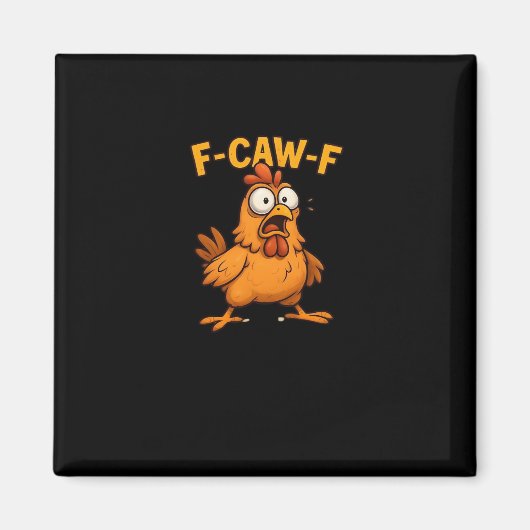 F Caw F Bird Lovers Pun Cool Unique Design Magneet (Voorkant)