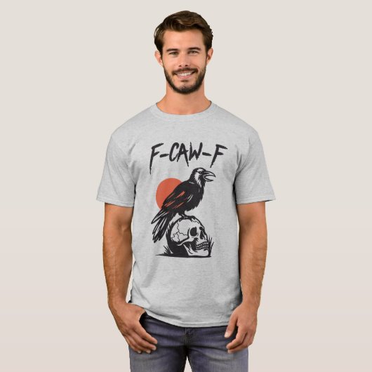 F-Caw-F Black Bird Crow On Skeleton T-shirt (Voorkant volledig)