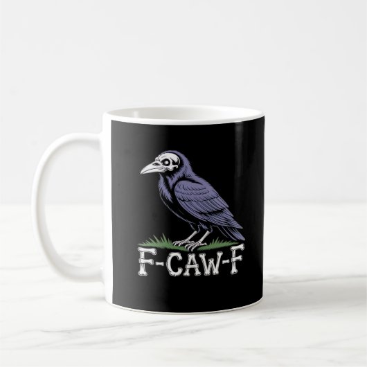 F-Caw-F Bot Tekst Schedel Raaf - Gotische Macabere Koffiemok (Links)