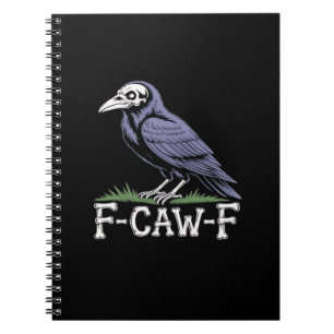 F-Caw-F Bot Tekst Schedel Raaf - Gotische Macabere Notitieboek