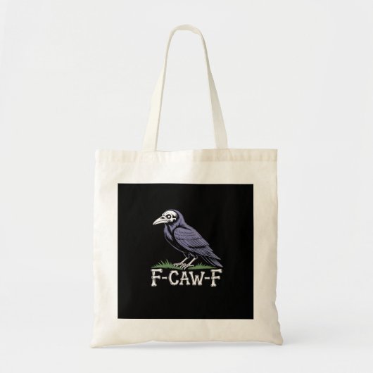 F-Caw-F Bot Tekst Schedel Raaf - Gotische Macabere Tote Bag (Voorkant)