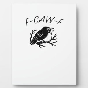 F-Caw-F Boze Kraai Raaf Grappige Gotische Humor Vo Fotoplaat