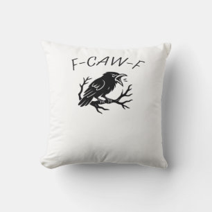 F-Caw-F Boze Kraai Raaf Grappige Gotische Humor Vo Kussen