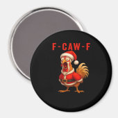 F-Caw-F Chicken Christmas Vintage Cool Magneet (Voorkant / Achterkant)
