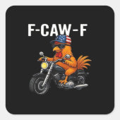 F-Caw-F Chicken Classic Aesthetic Graphic Vierkante Sticker (Voorkant)