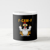 F-Caw-F Chicken Classic Funny Trendy Grote Koffiekop (Voorkant)