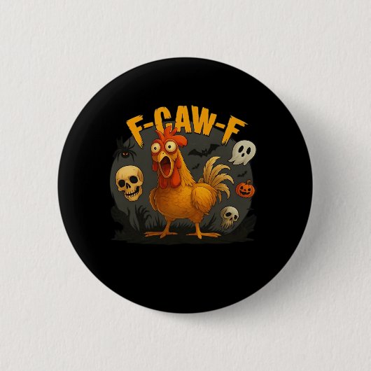 F-Caw-F Chicken Classic Minimal Clean Ronde Button 5,7 Cm (Voorkant)