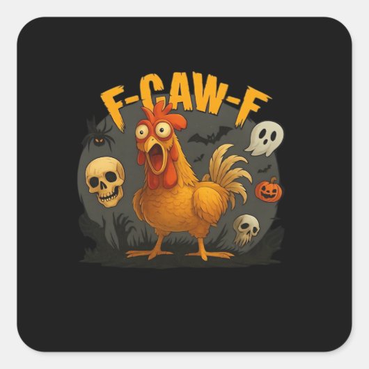 F-Caw-F Chicken Classic Minimal Clean Vierkante Sticker (Voorkant)