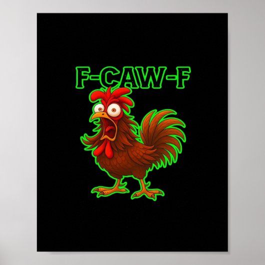 F-Caw-F Chicken Classic Retro Graphic Poster (Voorkant)