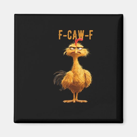 F-Caw-F Chicken Classic Retro Style Magneet (Voorkant)