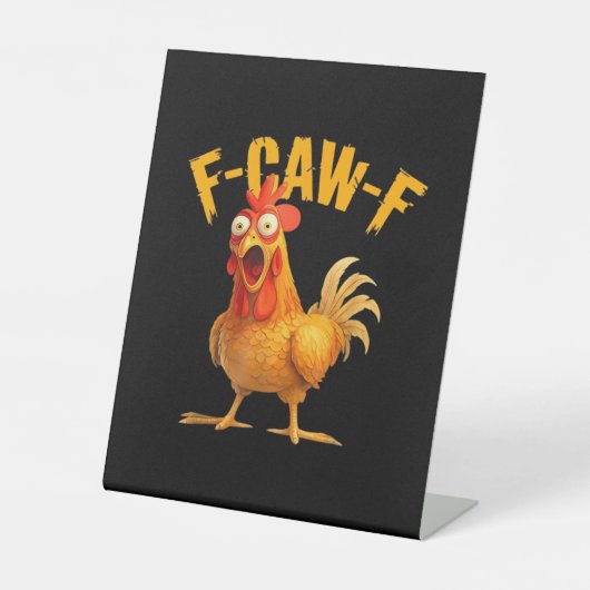 F-Caw-F Chicken Classic Retro Style Reclamebord Met Voetstuk (Voorkant)