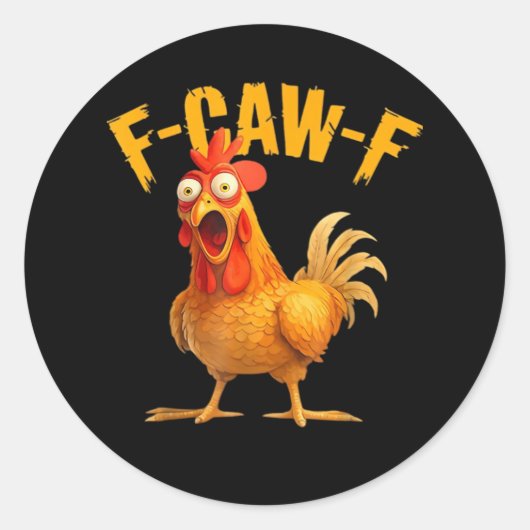 F-Caw-F Chicken Classic Retro Style Ronde Sticker (Voorkant)