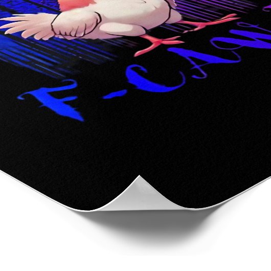 F-Caw-F Chicken Classic Simple Clean Poster (Hoek)
