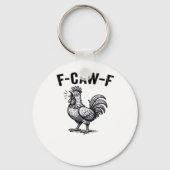 F-Caw-F Chicken Creative Casual Sleutelhanger (Voorkant)