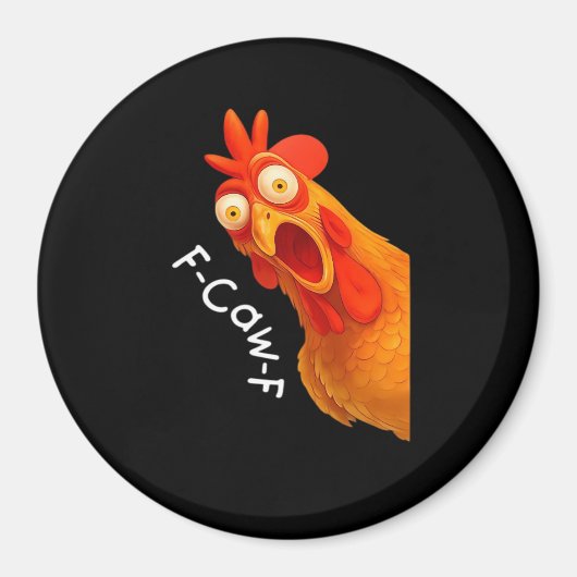 F-Caw-F Chicken Essential Classic Retro Magneet (Voorkant)