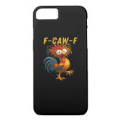 F-Caw-F Chicken Essential Funny Design Case-Mate iPhone Case (Achterkant)