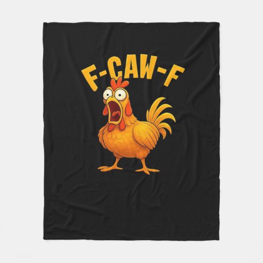 F-Caw-F-Chicken Essential Funny Quote Fleece Deken (Voorkant)